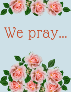 We pray...