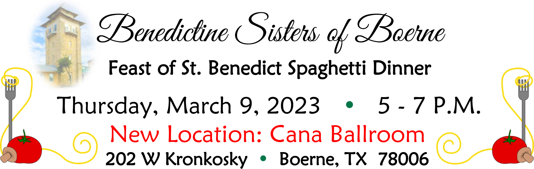 header for the spaghetti dinner Thursday March 9 2023 at 202 W Kronosky Boerne, TX 78006 from 5pm to 7pm